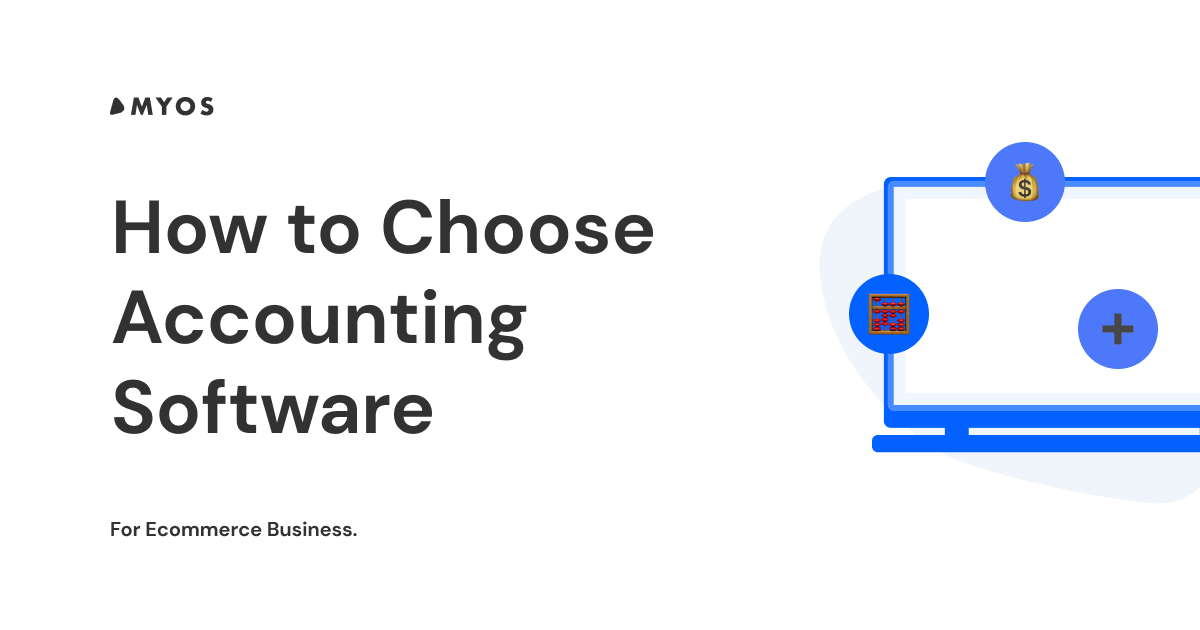 How to Choose Accounting Software for Business